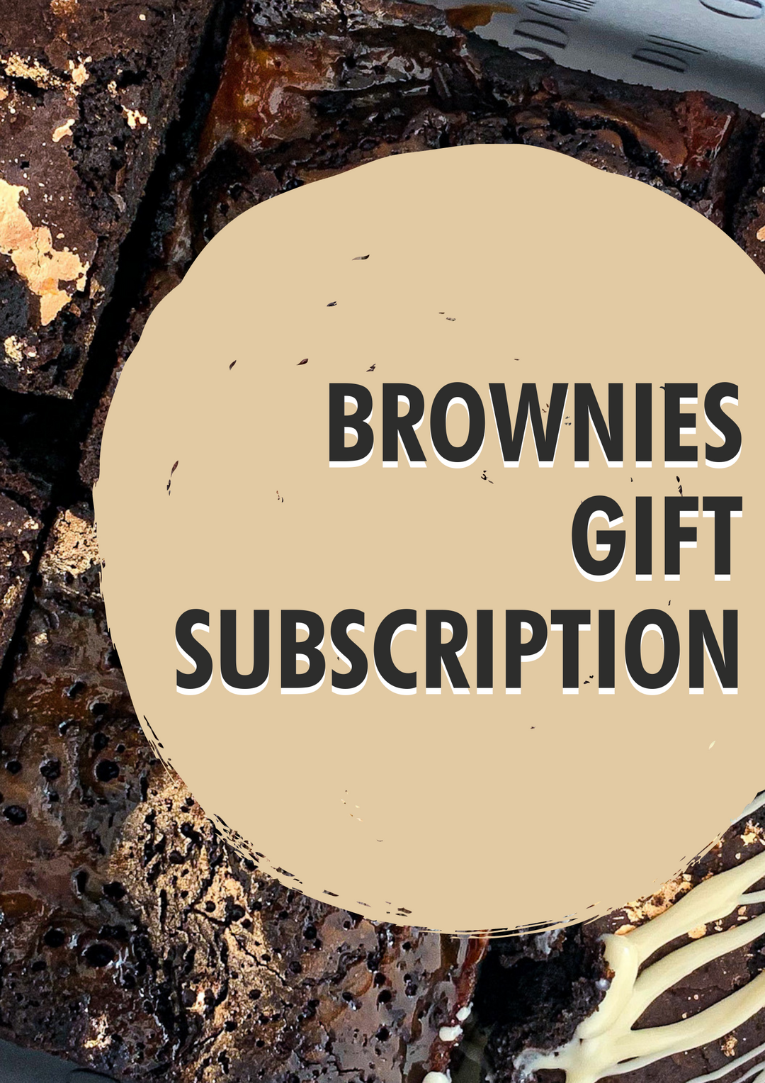 Deluxe Brownie Subscription