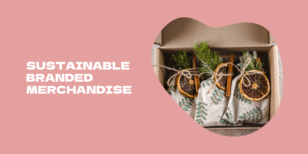 Sustainable Branded Merchandise: A Growing Trend